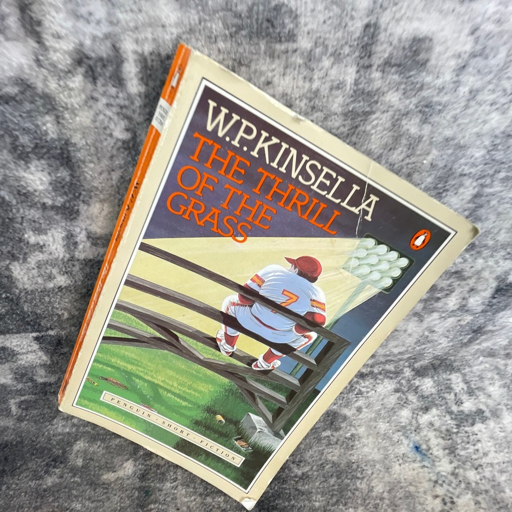 The Thrill of the Grass Paperback Penguin W.P. Kinsella 1984 Baseball Fiction